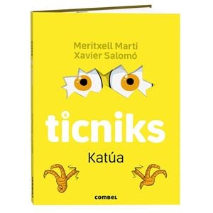 KATÚA (TICNIKS 4) (CASTELLA) | 9788411584142 | MARTÍ ORRIOLS, MERITXELL | Llibreria Drac - Llibreria d'Olot | Comprar llibres en català i castellà online