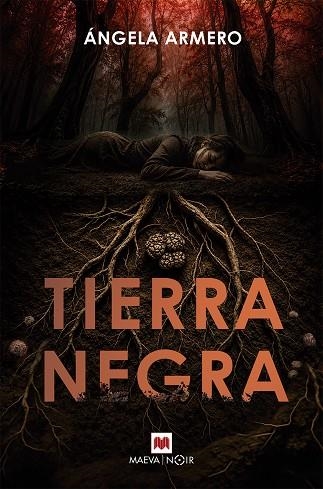 TIERRA NEGRA | 9791388136399 | ARMERO, ÁNGELA | Llibreria Drac - Llibreria d'Olot | Comprar llibres en català i castellà online