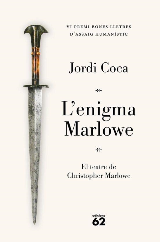 ENIGMA MARLOWE, L' (PREMI BONES LLETRES D'ASSAIG HUMANÍSTIC 2026) | 9788429783841 | COCA VILLALONGA, JORDI | Llibreria Drac - Llibreria d'Olot | Comprar llibres en català i castellà online