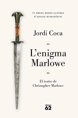 ENIGMA MARLOWE, L' (PREMI BONES LLETRES D'ASSAIG HUMANÍSTIC 2026) | 9788429783841 | COCA VILLALONGA, JORDI | Llibreria Drac - Llibreria d'Olot | Comprar llibres en català i castellà online