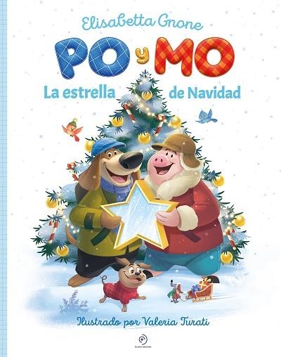 PO Y MO. LA ESTRELLA DE NAVIDAD | 9791388042669 | GNONE, ELISABETTA | Llibreria Drac - Llibreria d'Olot | Comprar llibres en català i castellà online