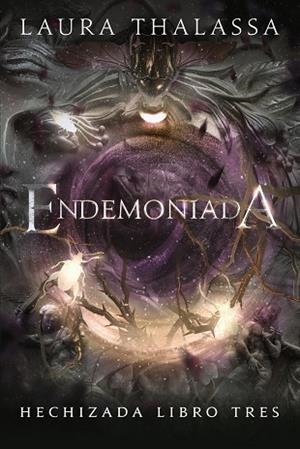 ENDEMONIADA (HECHIZADA LIBRO 3) | 9791388108303 | THALASSA, LAURA | Llibreria Drac - Llibreria d'Olot | Comprar llibres en català i castellà online