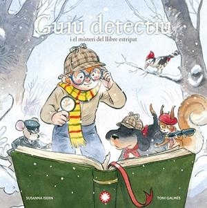GUIU DETECTIU I EL MISTERI DEL LLIBRE ESTRIPAT | 9791387614324 | ISERN, SUSANNA | Llibreria Drac - Llibreria d'Olot | Comprar llibres en català i castellà online