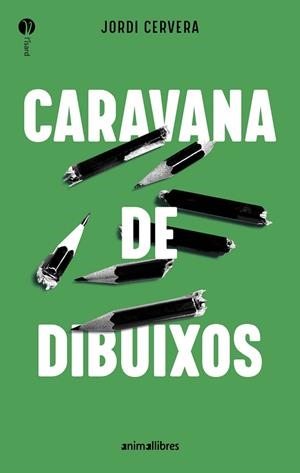 CARAVANA DE DIBUIXOS | 9791387847517 | CERVERA, JORDI | Llibreria Drac - Llibreria d'Olot | Comprar llibres en català i castellà online