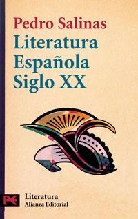 LITERATURA ESPAÑOLA DEL SIGLO XX | 9788420637808 | SALINAS, PEDRO | Llibreria Drac - Librería de Olot | Comprar libros en catalán y castellano online