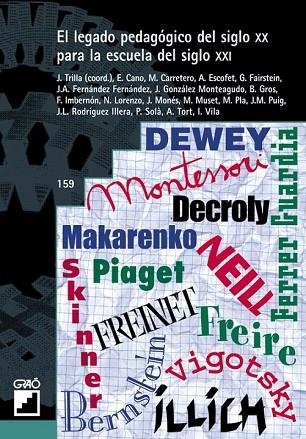 LEGADO PEDAGOGICO DEL SIGLO XX PARA LA ESCUELA DEL S.XXI | 9788478272563 | VARIS | Llibreria Drac - Llibreria d'Olot | Comprar llibres en català i castellà online