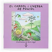 CARGOL I L'HERBA DE PONIOL, EL ( VULL LLEGIR ) | 9788466101745 | NIGOT, MARIE | Llibreria Drac - Llibreria d'Olot | Comprar llibres en català i castellà online