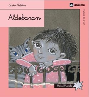 ALDEBARAN | 9788424620721 | SOBRINO, JAVIER; M. PIEROLA | Llibreria Drac - Librería de Olot | Comprar libros en catalán y castellano online
