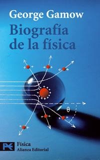 BIOGRAFIA DE LA FISICA | 9788420637686 | GAMOW, GEORGE | Llibreria Drac - Librería de Olot | Comprar libros en catalán y castellano online