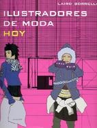 ILUSTRADORES DE MODA HOY | 9788495376251 | BORRELLI, LAIRD | Llibreria Drac - Librería de Olot | Comprar libros en catalán y castellano online