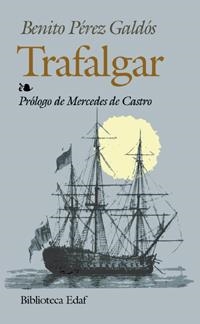 TRAFALGAR | 9788441409279 | PEREZ GALDOS, BENITO | Llibreria Drac - Librería de Olot | Comprar libros en catalán y castellano online
