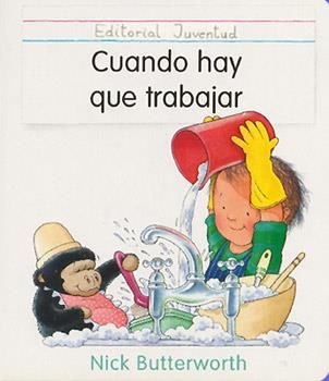 CUANDO HAY QUE TRABAJAR | 9788426129352 | BUTTERWORTH, NICK | Llibreria Drac - Llibreria d'Olot | Comprar llibres en català i castellà online
