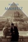 DIA QUE MATARON AL LIDER, EL | 9788427027244 | MAHFUZ, NAGUIB | Llibreria Drac - Librería de Olot | Comprar libros en catalán y castellano online