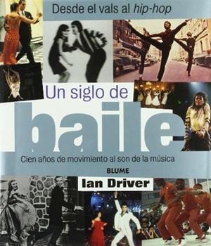 SIGLO DE BAILE, UN | 9788480763974 | DRIVER, IAN | Llibreria Drac - Llibreria d'Olot | Comprar llibres en català i castellà online