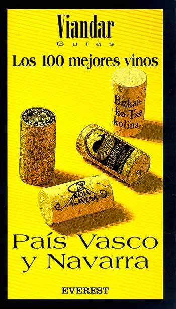 100 MEJORES VINOS, LOS. PAIS VASCO Y NAVARRA | 9788424184469 | Llibreria Drac - Llibreria d'Olot | Comprar llibres en català i castellà online