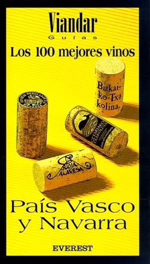 100 MEJORES VINOS, LOS. PAIS VASCO Y NAVARRA | 9788424184469 | Llibreria Drac - Llibreria d'Olot | Comprar llibres en català i castellà online