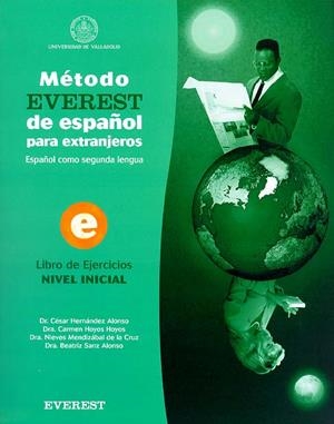 METODO EVEREST ESPAÑOL - NIVEL INICIAL - LIBRO DE EJERCICIOS | 9788424118020 | HERNANDEZ; HOYOS; MENDIZABAL; SANZ | Llibreria Drac - Llibreria d'Olot | Comprar llibres en català i castellà online