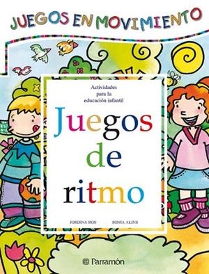 JUEGOS DE RITMO. ACTIVIDADES PARA EDUCACION INFANTIL | 9788434223660 | ROS, JORDINA; S. ALINS | Llibreria Drac - Llibreria d'Olot | Comprar llibres en català i castellà online