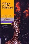 CULTURA POPULAR TRADICIONAL | 9788473067058 | SOLER I AMIGO, JOAN | Llibreria Drac - Librería de Olot | Comprar libros en catalán y castellano online