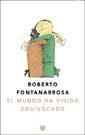 MUNDO HA VIVIDO EQUIVOCADO, EL | 9788479017699 | FONTANARROSA, ROBERTO | Llibreria Drac - Llibreria d'Olot | Comprar llibres en català i castellà online