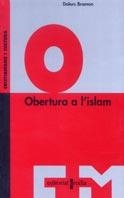 OBERTURA A L'ISLAM | 9788466102391 | BRAMON, DOLORS | Llibreria Drac - Llibreria d'Olot | Comprar llibres en català i castellà online