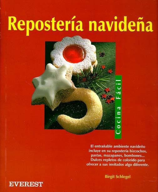 REPOSTERIA NAVIDEÑA | 9788424184445 | SCHLEGEL, BIRGIT | Llibreria Drac - Llibreria d'Olot | Comprar llibres en català i castellà online