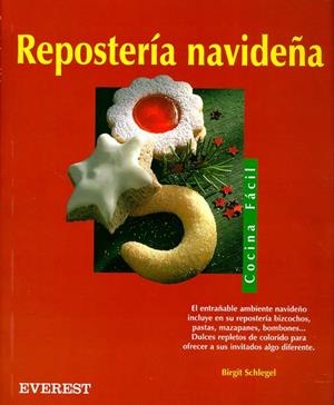 REPOSTERIA NAVIDEÑA | 9788424184445 | SCHLEGEL, BIRGIT | Llibreria Drac - Llibreria d'Olot | Comprar llibres en català i castellà online