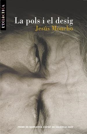 POLS I EL DESIG, LA | 9788476606155 | MONCHO, JESUS | Llibreria Drac - Llibreria d'Olot | Comprar llibres en català i castellà online