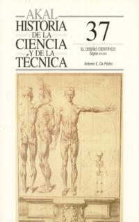 DISEÑO CIENTIFICO, L (S. XV-XIX) HISTORIA DE LA CIENCIA Y DE | 9788446009979 | PEDRO, ANTONIO E. DE | Llibreria Drac - Llibreria d'Olot | Comprar llibres en català i castellà online