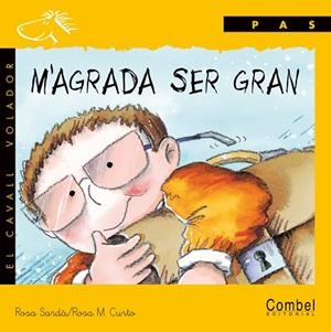 M'AGRADA SER GRAN (LLIGADA) | 9788478645282 | SARDA, ROSA - CURTO, ROSA M. | Llibreria Drac - Llibreria d'Olot | Comprar llibres en català i castellà online