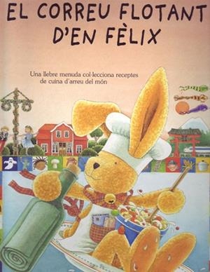 CORREU FLOTANT D'EN FELIX, EL | 9788495376275 | LANGEN, ANNETTE - DROOP, CONSTANZA | Llibreria Drac - Librería de Olot | Comprar libros en catalán y castellano online