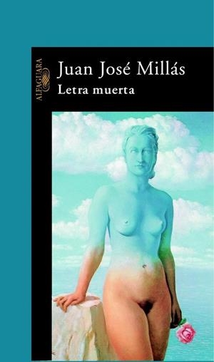 LETRA MUERTA | 9788420480220 | MILLAS, JUAN JOSE | Llibreria Drac - Llibreria d'Olot | Comprar llibres en català i castellà online