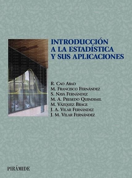 INTRODUCCION A LA ESTADISTICA | 9788436815436 | CAO, RICARDO | Llibreria Drac - Librería de Olot | Comprar libros en catalán y castellano online