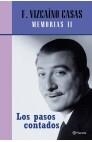 PASOS CONTADOS : MEMORIAS II | 9788408041498 | VIZCAINO CASAS, FERNANDO | Llibreria Drac - Librería de Olot | Comprar libros en catalán y castellano online