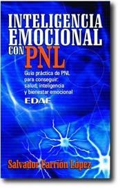 INTELIGENCIA EMOCIONAL CON PNL | 9788441409835 | CARRION LOPEZ, SALVADOR | Llibreria Drac - Llibreria d'Olot | Comprar llibres en català i castellà online
