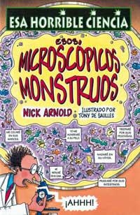 ESOS MICROSCOPICOS MONSTRUOS | 9788427220928 | ARNOLD, MICK | Llibreria Drac - Librería de Olot | Comprar libros en catalán y castellano online