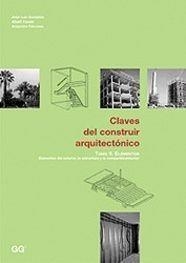 CLAVES DEL CONSTRUIR ARQUITECTONICO.  TOMO II - ELEMENTOS | 9788425218651 | GONZALEZ, JOSE LUIS; A. CASALS; A. FALCONES | Llibreria Drac - Librería de Olot | Comprar libros en catalán y castellano online