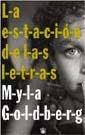 ESTACION DE LAS LETRAS, LA | 9788479017941 | GOLDBERG, MYLA | Llibreria Drac - Llibreria d'Olot | Comprar llibres en català i castellà online