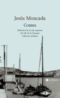 CONTES | 9788482643519 | MONCADA, JESUS | Llibreria Drac - Llibreria d'Olot | Comprar llibres en català i castellà online