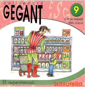 SUPERMERCAT, EL | 9788484121329 | SABATE, TERESA - CULLA, RITA | Llibreria Drac - Llibreria d'Olot | Comprar llibres en català i castellà online
