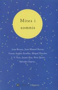 MITES I SOMNIS | 9788482643632 | BROSSA; SERRAT; ESTELLES ... | Llibreria Drac - Llibreria d'Olot | Comprar llibres en català i castellà online
