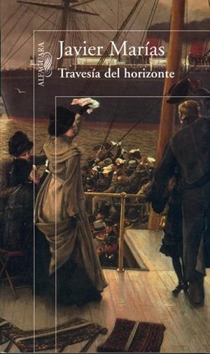 TRAVESIA DEL HORIZONTE | 9788420441993 | MARIAS, JAVIER | Llibreria Drac - Llibreria d'Olot | Comprar llibres en català i castellà online