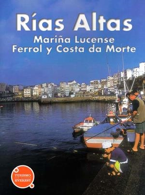 RIAS ALTAS.  MARIÑA LUCENSE, FERROL Y COSTA DA MORTE | 9788424102753 | Llibreria Drac - Llibreria d'Olot | Comprar llibres en català i castellà online