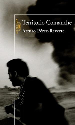 TERRITORIO COMANCHE | 9788420450643 | PEREZ-REVERTE, ARTURO | Llibreria Drac - Llibreria d'Olot | Comprar llibres en català i castellà online