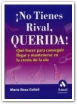 NO TIENES RIVAL, QUERIDA | 9788497350167 | COLLELL, MARIA ROSA | Llibreria Drac - Llibreria d'Olot | Comprar llibres en català i castellà online