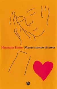 NUEVOS CUENTOS DE AMOR | 9788479017705 | HESSE, HERMANN | Llibreria Drac - Llibreria d'Olot | Comprar llibres en català i castellà online