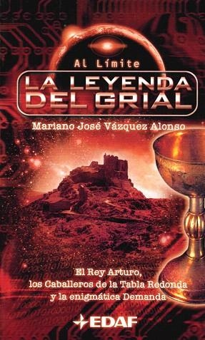 LEYENDA DEL GRIAL | 9788441410435 | VAZQUEZ ALONSO, MARIANO JOSE | Llibreria Drac - Librería de Olot | Comprar libros en catalán y castellano online