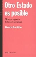 OTRO ESTADO ES POSIBLE | 9788474265637 | PORTILLO, ALVARO | Llibreria Drac - Llibreria d'Olot | Comprar llibres en català i castellà online