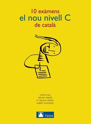10 EXAMENS EL NOU NIVELL C DE CATALA | 9788430733897 | MAS, M. - VERDES, G | Llibreria Drac - Llibreria d'Olot | Comprar llibres en català i castellà online