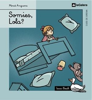 SOMIES LOLA? | 9788424620783 | ANGUERA, MERCE | Llibreria Drac - Librería de Olot | Comprar libros en catalán y castellano online